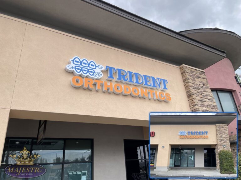 Trident Orthodontics Business Signs Made by Majestic Sign Studio in Corona, CA